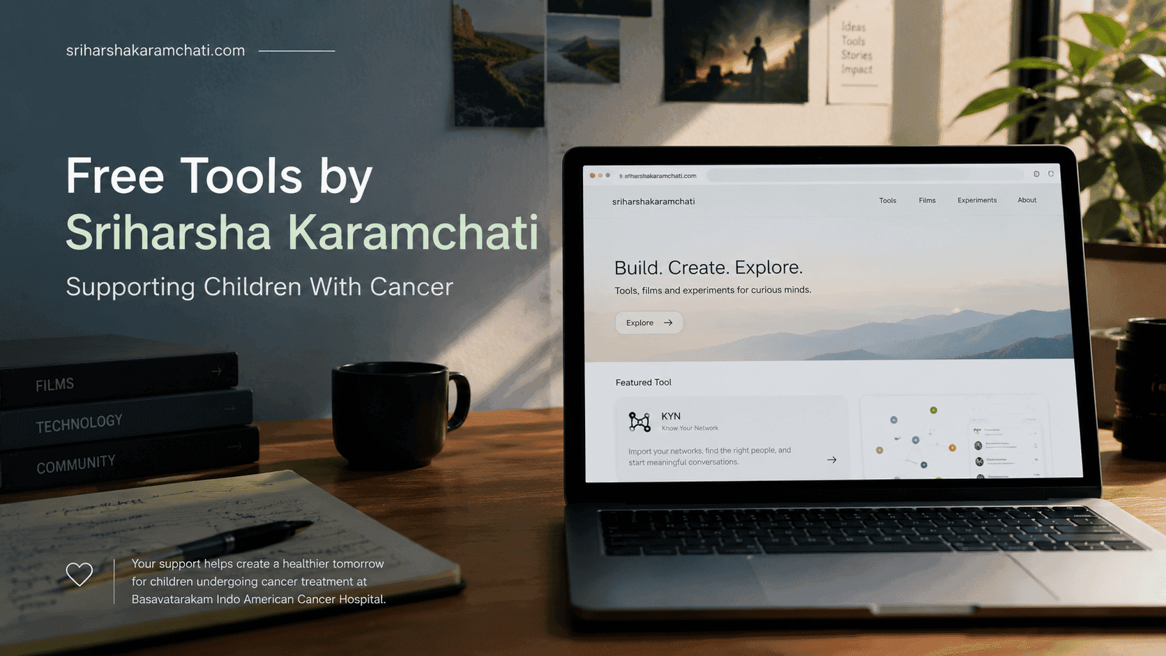 Free Tools by Sriharsha Karamchati, Supporting Children With Cancer